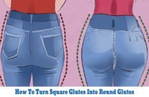 How To Turn Square Glutes Into Round Glutes