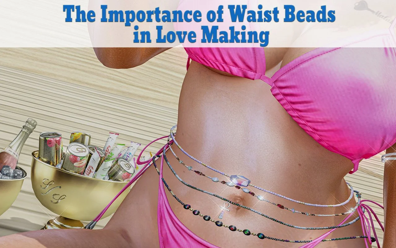 The Importance of Waist Beads in Love Making The Importance of Waist Beads in Love Making