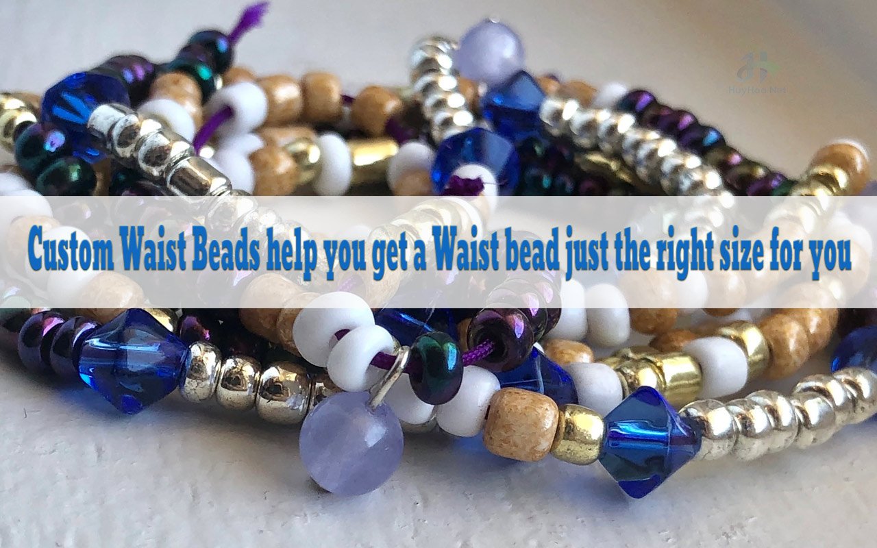  Custom Waist Beads help you get a Waist bead just the right size for you