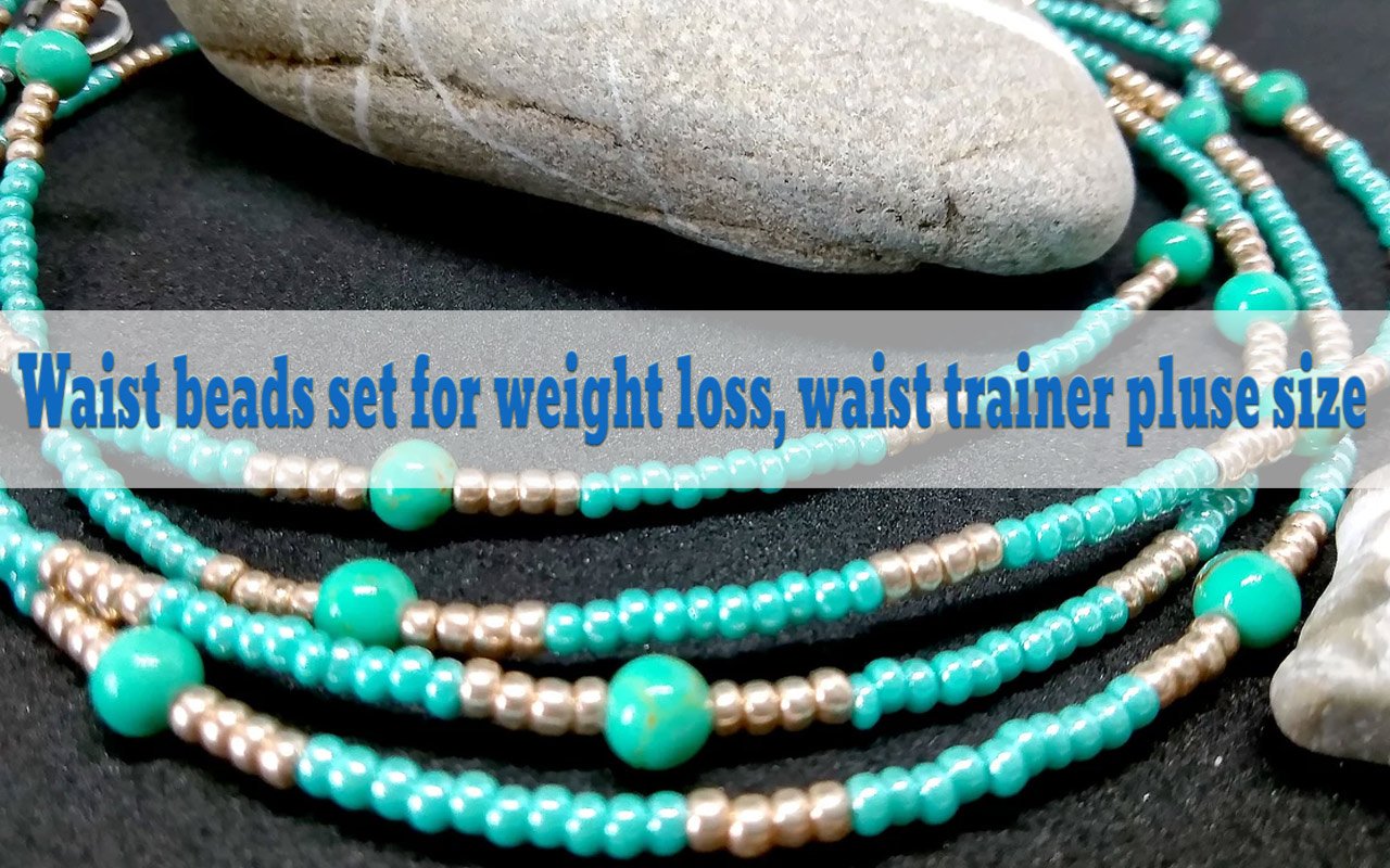 Waist beads set for weight loss