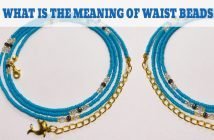What Is The Meaning Of Waist Beads?