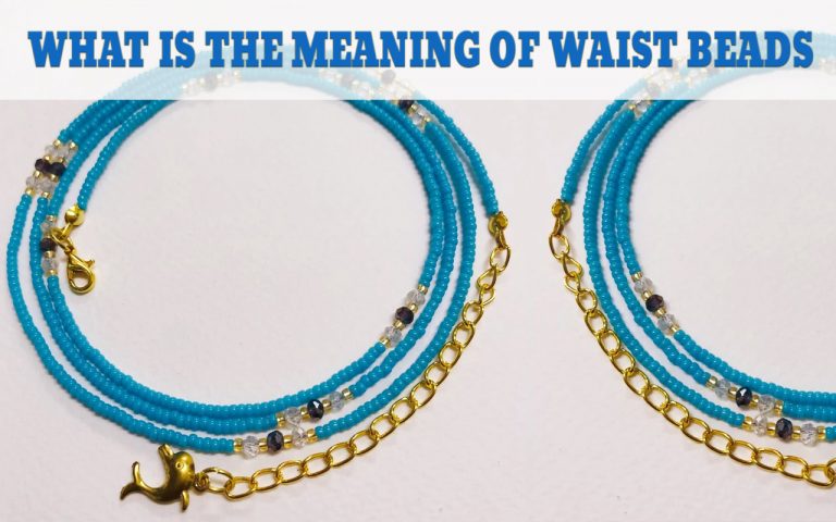 what-do-waist-beads-mean-waist-beads-symbolize