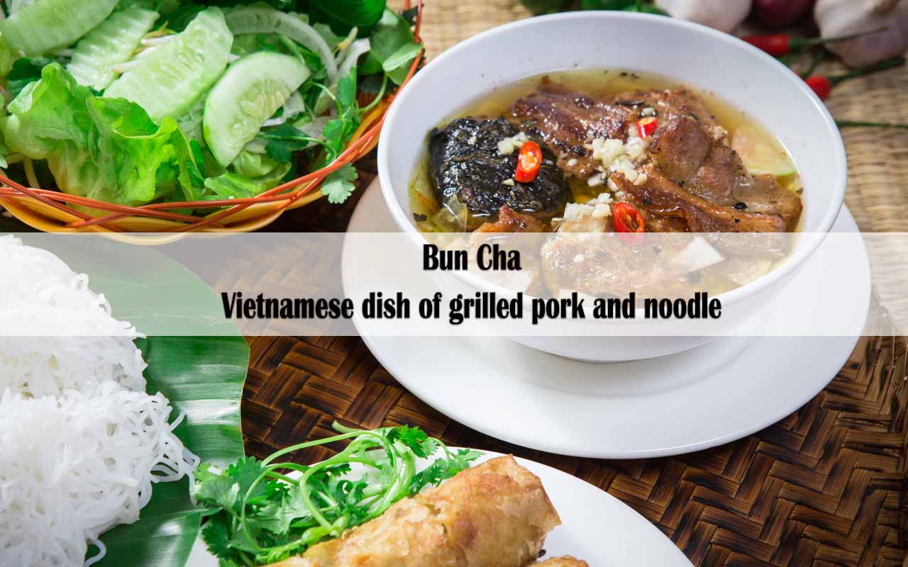 Bun Cha - Vietnamese dish of grilled pork and noodle