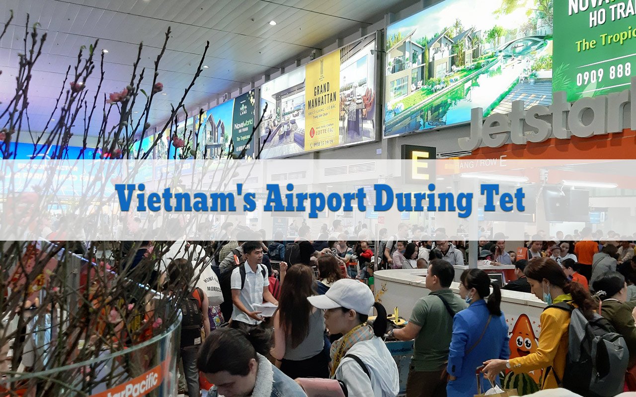 The airport is crowded with tourists on Tet holiday