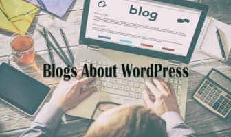 70+ Specialized Blogs About Wordpress